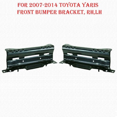 For 2007-2014 Toyota Yaris Front Bumper Bracket Left & Right Side, Steel