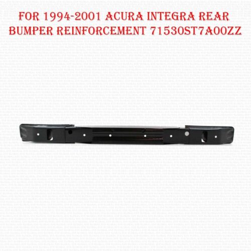 For 1994-2001 Acura Integra Rear Bumper Reinforcement 71530ST7A00ZZ