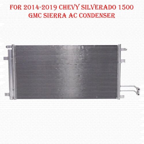 For 2014 2015 2016 2017 2018 2019 Chevy Silverado 1500 GMC Sierra AC Condenser