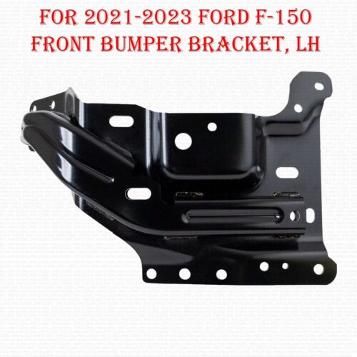 For 2021 2022 2023 Ford F-150 Front Bumper Bracket Driver Side Mounting Plate