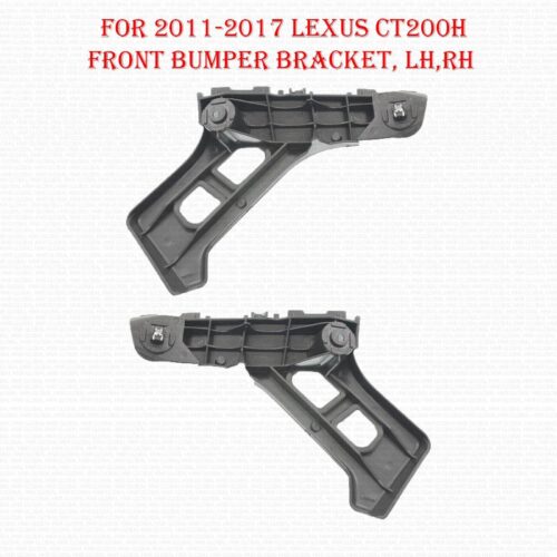 For 2011-2017 Lexus CT200h Front Bumper Bracket Left & Right side Plastic