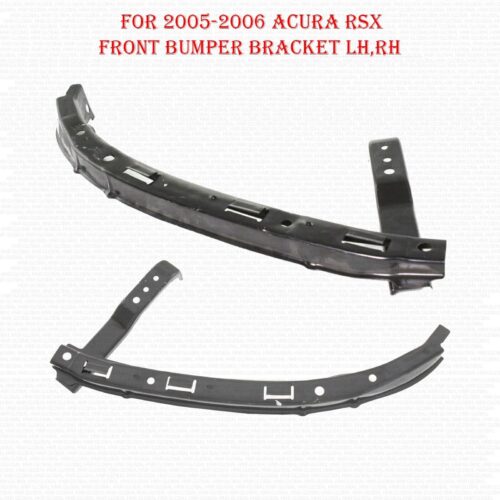 For 2005-2006 Acura RSX Front Bumper Bracket Driver and Passenger Side