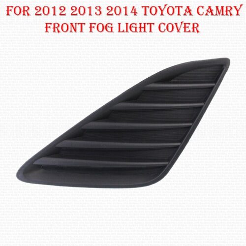 For 2012 2013 2014 Toyota Camry Front Fog Light Cover Driver Side Black