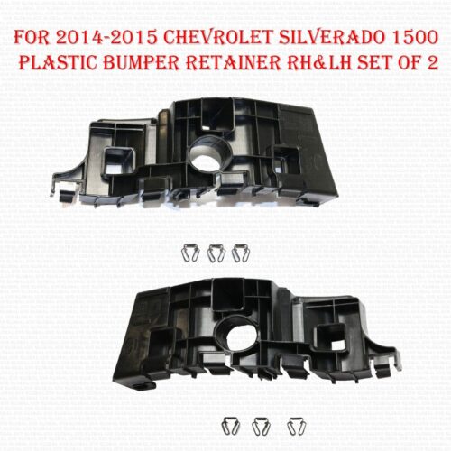 For 2014 2015 Chevrolet Silverado 1500 Plastic Bumper Retainer RH &LH Set of 2