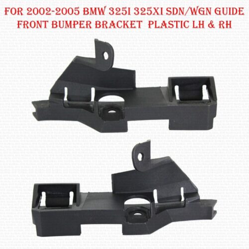 For 2002-2005 BMW 325i 325xi Front Bumper Bracket Sdn/Wgn Guide Plastic Lh & Rh