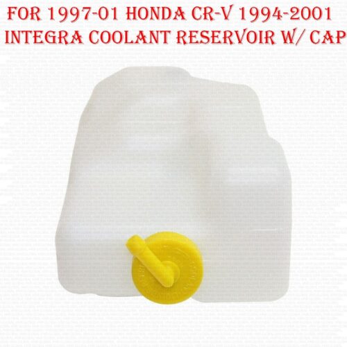 For 1997-2001 Honda CR-V 1994-2001 Acura Integra Coolant Reservoir w/ cap