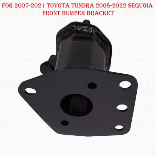 For 2007-2021 Toyota Tundra 2008-2022 Sequoia Front Bumper Bracket Driver Side