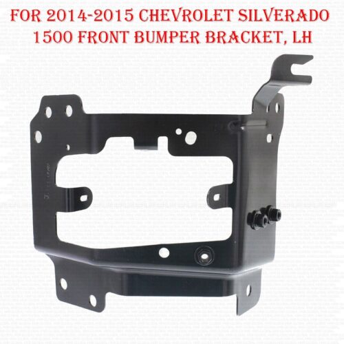 For 2014-2015 Chevrolet Silverado 1500 Front Bumper Bracket Left Side, Outer