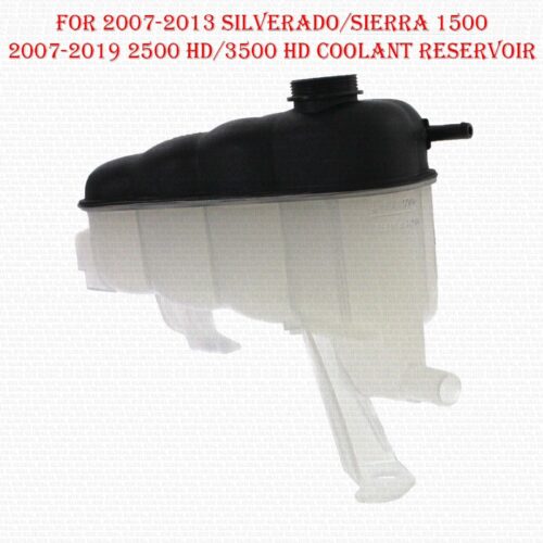 For 2007-2013 Silverado/Sierra 1500 2007-2019 2500 HD/3500 HD Coolant Reservoir